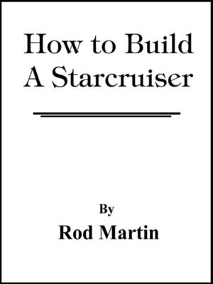 cover image of How to Build a Starcruiser